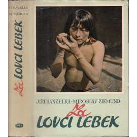 Za lovci lebek [cestopis, Jižní Amerika, Ekvádor]