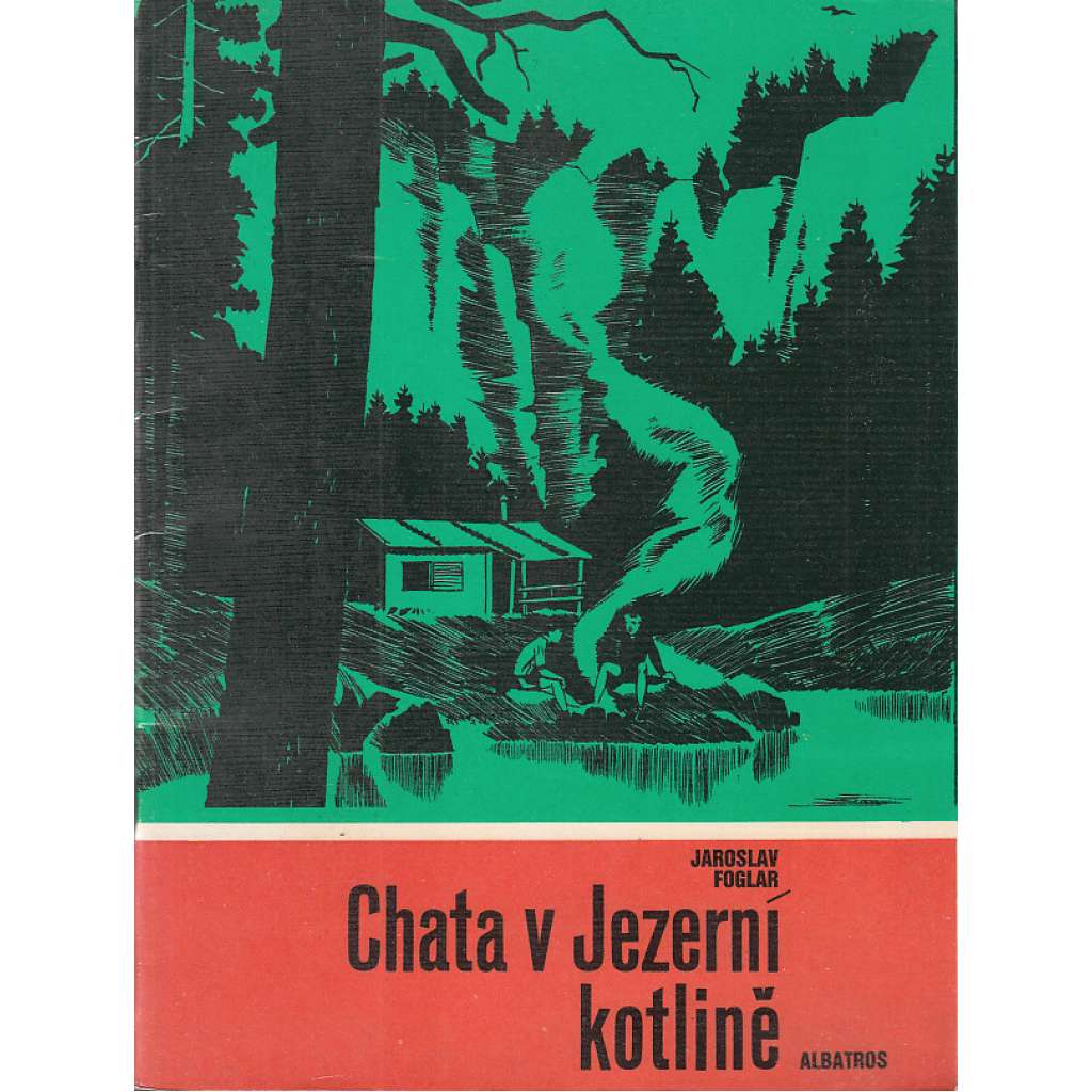 Chata v Jezerní kotlině