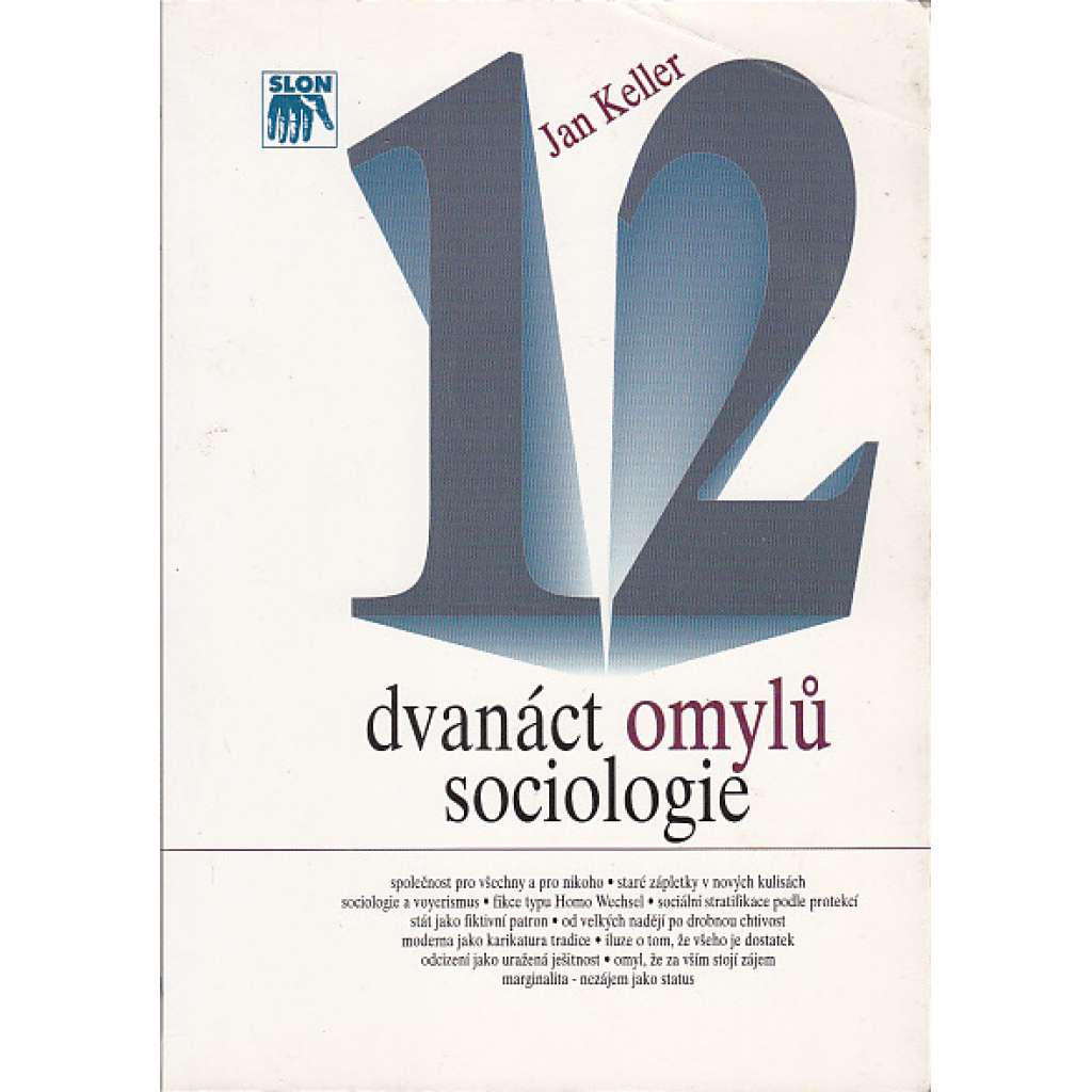 Dvanáct omylů sociologie