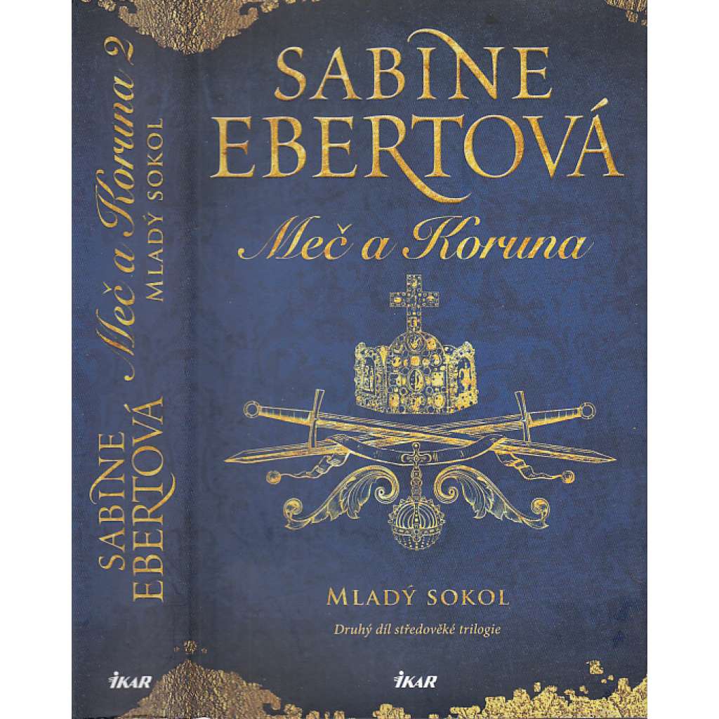 Meč a Koruna 2.  - Mladý sokol (Fridrich Barbarossa)