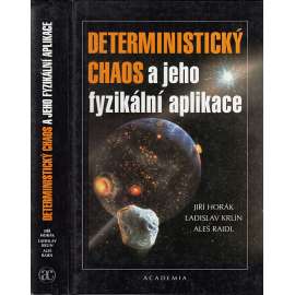 Deterministický chaos a jeho fyzikální aplikace
