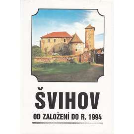 Švihov od založení do roku 1994.