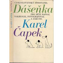 Dášeňka čili život štěněte [Karel Čapek - kniha pro děti - pes, štěně]