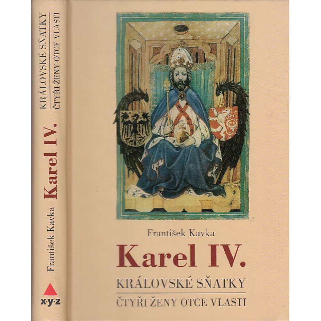 Karel IV. - Královské sňatky