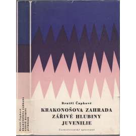 Krakonošova zahrada / Zářivé hlubiny / Juvenilie