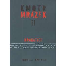 Kmotr Mrázek II - Krakatice