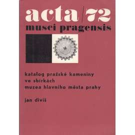 Acta musei pragensis 72