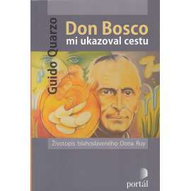 Don Bosco mi ukazoval cestu