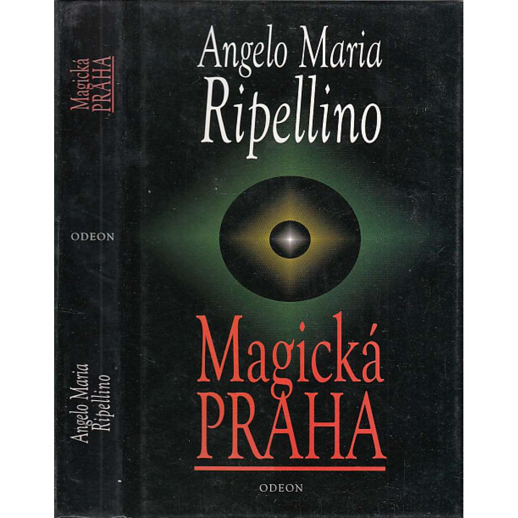 Magická Praha - Angelo Maria Ripellino [kniha o kulturní historii Prahy, popisuje její genius loci]