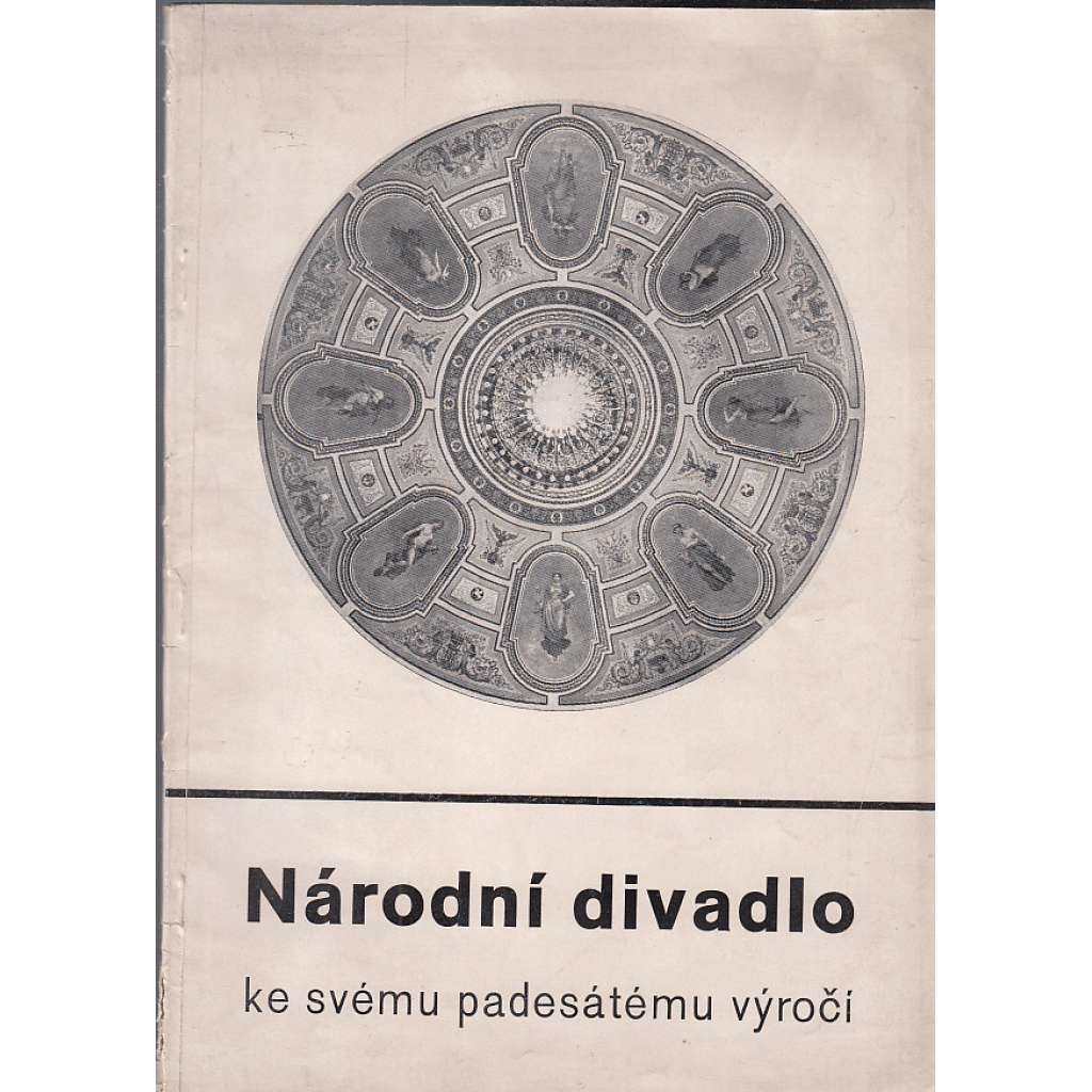 Národní divadlo ke svému 50. výročí - (zajímavá obálka) 1932 PRAHA