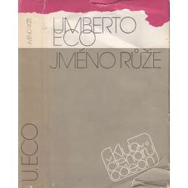 Jméno růže [Umberto Eco - slavný postmoderní historický román z prostředí středověkého kláštera]