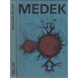 Mikuláš Medek (Obelisk 1970) Mikuláš Medek (Obelisk 1970)