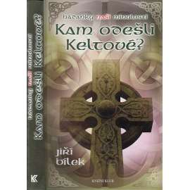 Hádanky naší minulosti – Kam odešli Keltové?