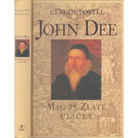 John Dee Mág ze Zlaté uličky [román - fiktivní životní příběh renesančního dobrodruha z Anglie, který žil v době královny Alžběty I. a Rudolfa II.]