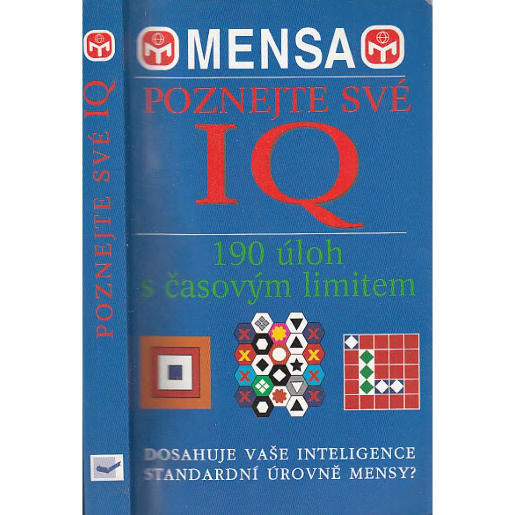 Mensa - duševní rozcvička - Poznejte své IQ: 190 úloh s časovým limitem