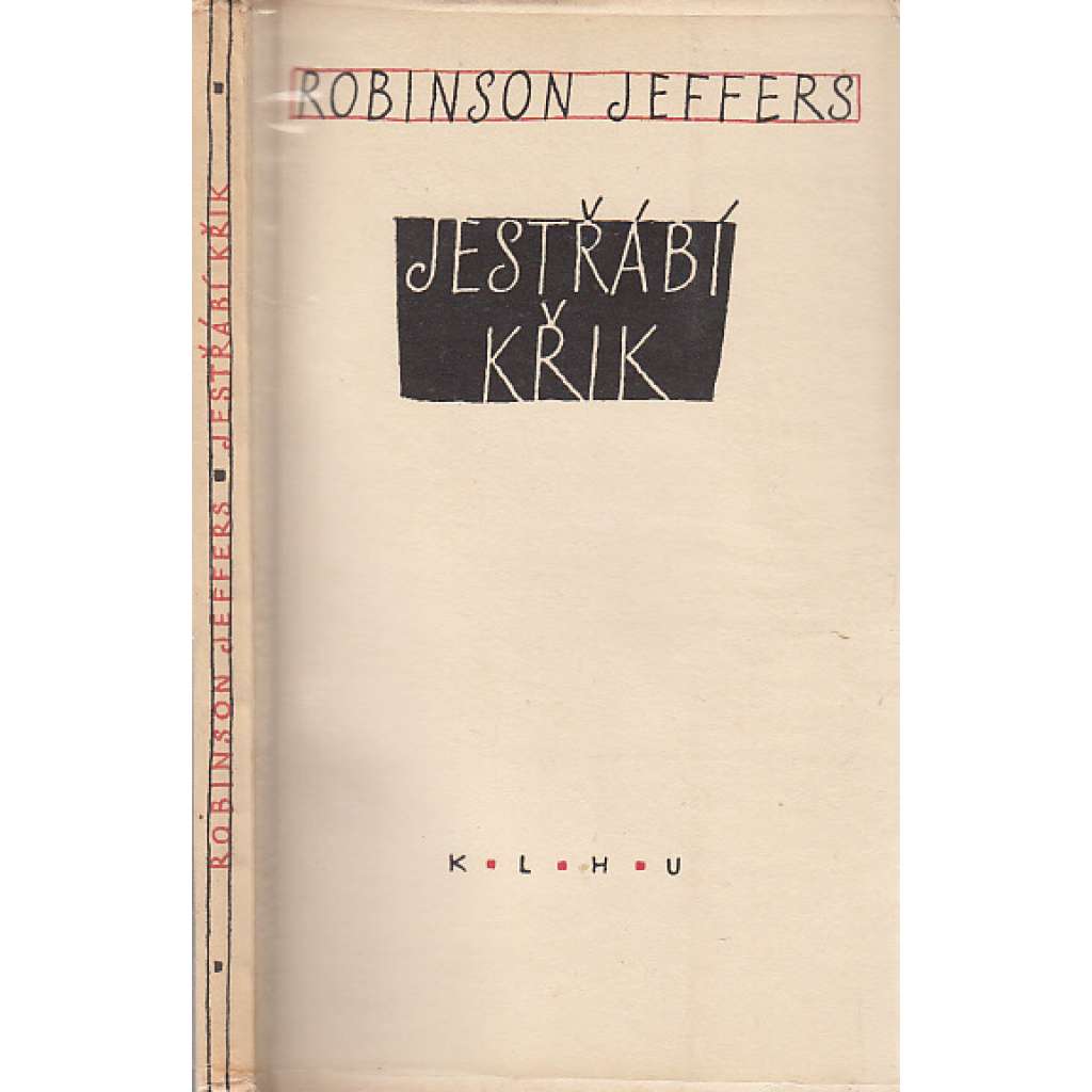 Jestřábí křik [Plamen - edice současné zahraniční poezie]