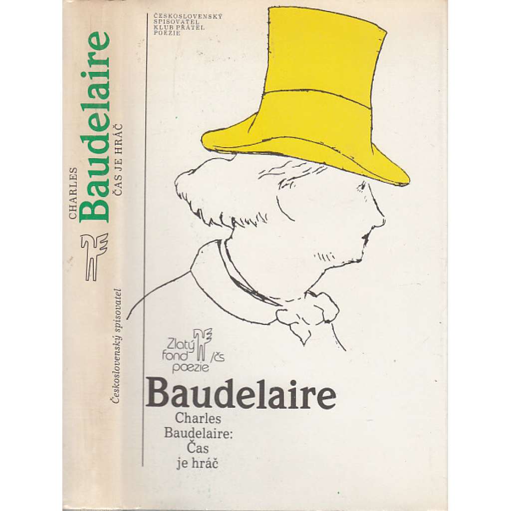 Čas je hráč (výbor Charles Baudelaire, verše a básně v próze)