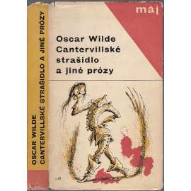 Cantervillské strašidlo, Obraz Doriana Graye, Zločin lorda Arthura Savila (a jiné prózy)