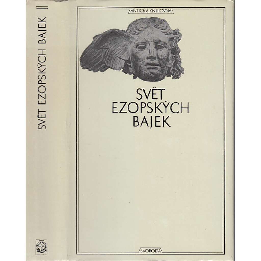 Svět ezopských bajek (Antická knihovna, sv. 35) Bajky