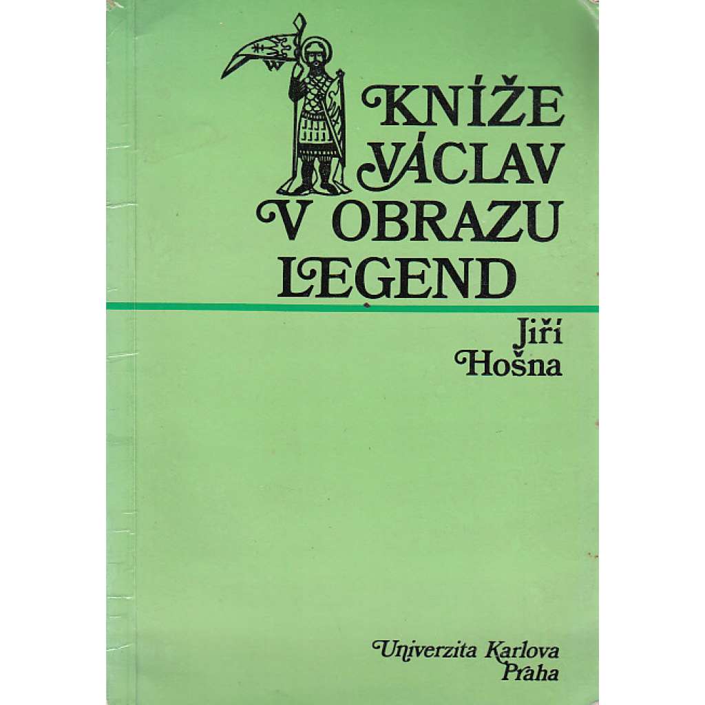 Kníže Václav v obrazu legend