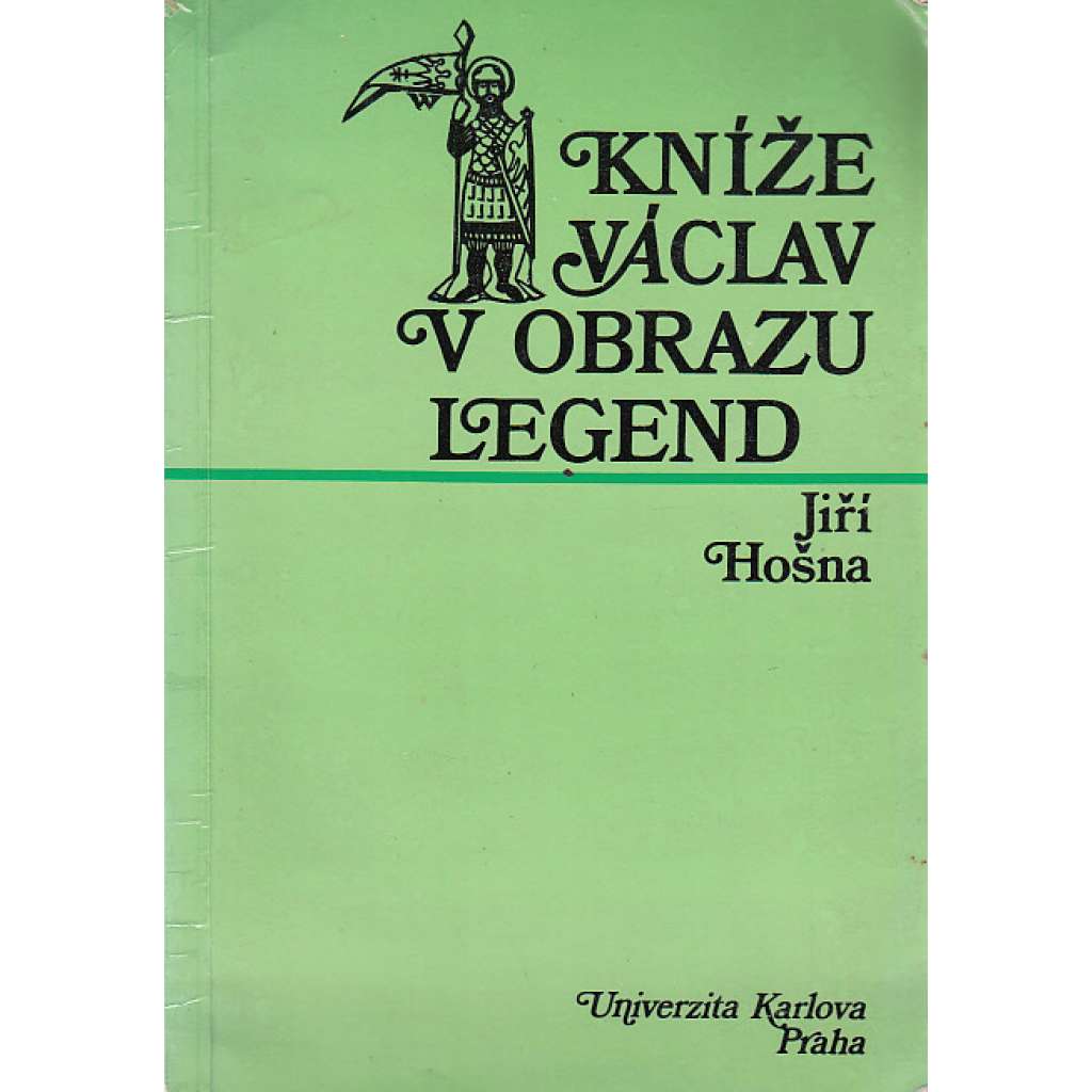 Kníže Václav v obrazu legend