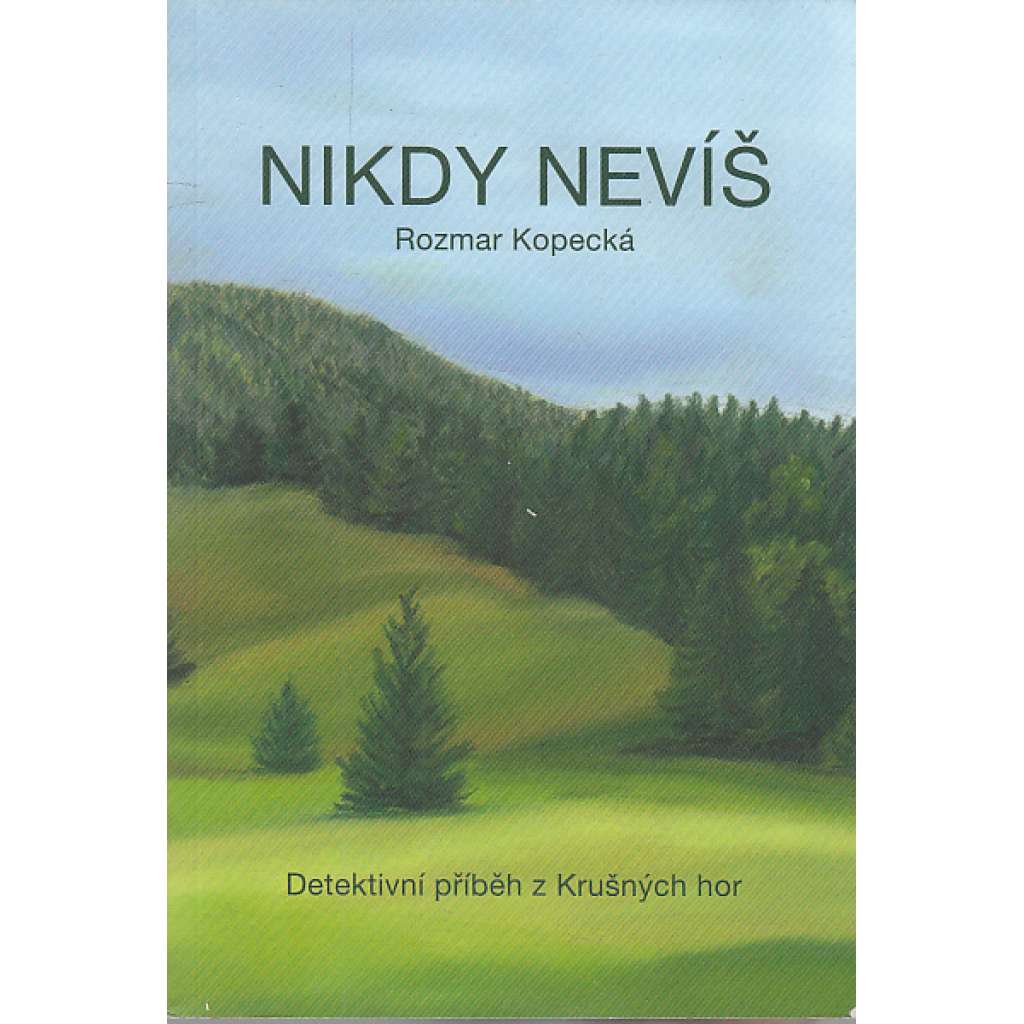 Nikdy nevíš