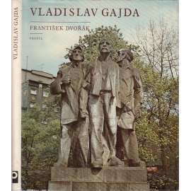 Vladislav Gajda - sochař, sochy