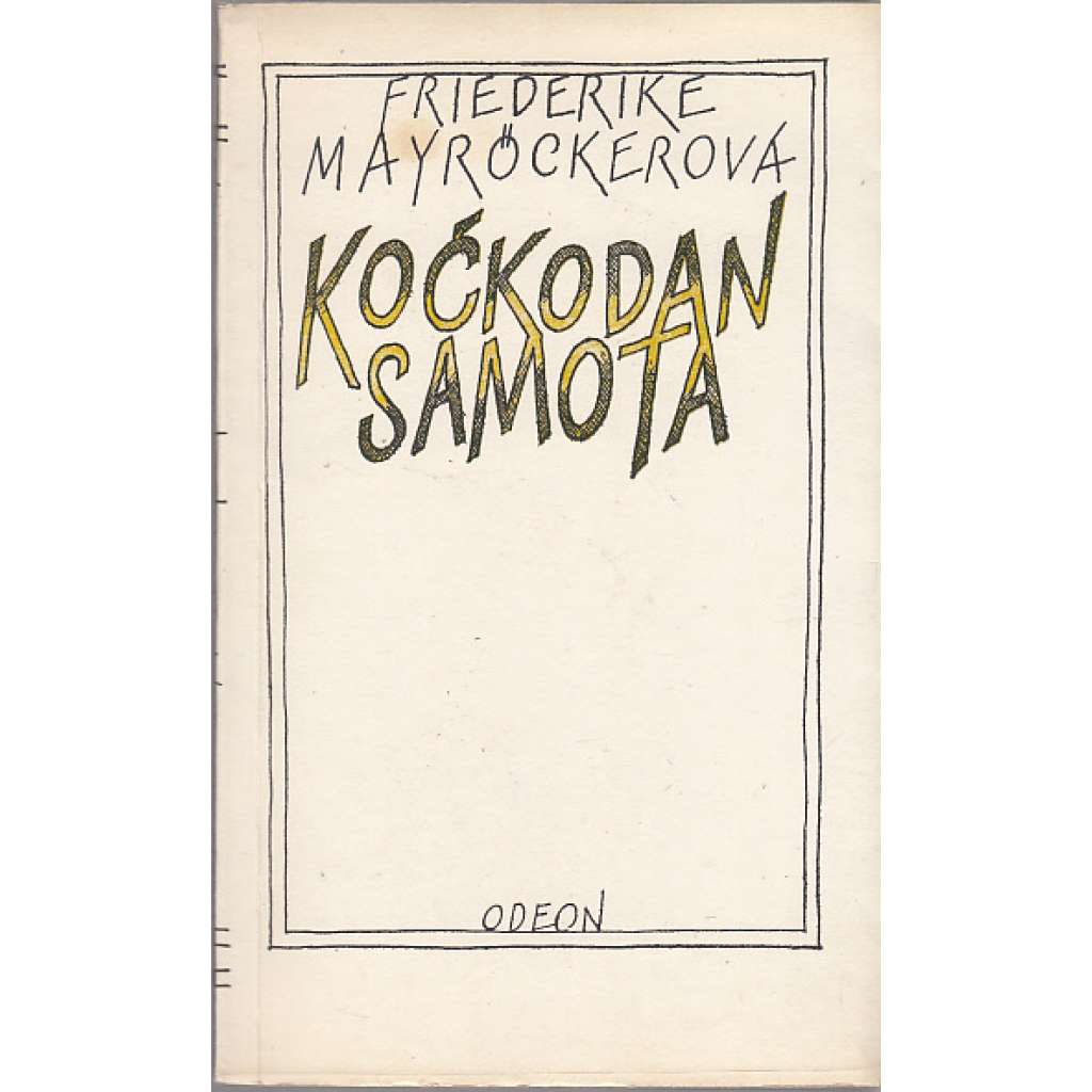 Kočkodan Samota [Plamen - edice současné zahraniční poezie]