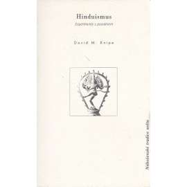 Hinduismus - Experimenty s posvátnem