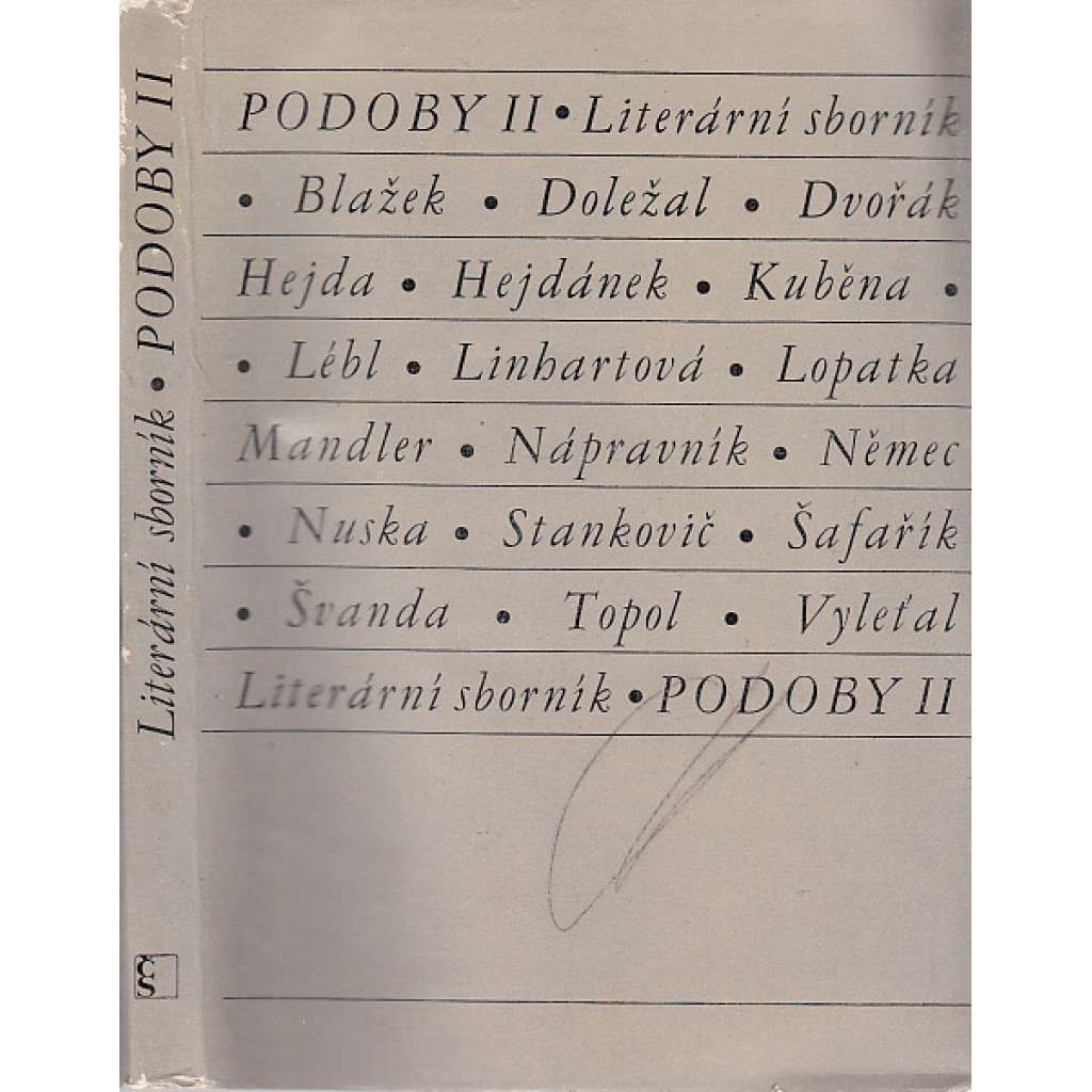 Podoby II. Literární sborník (Bohumil Doležal, Zbyněk Hejda, Jiří Kuběna, Věra Linhartová, Emanuel Mandler, Josef Topol)