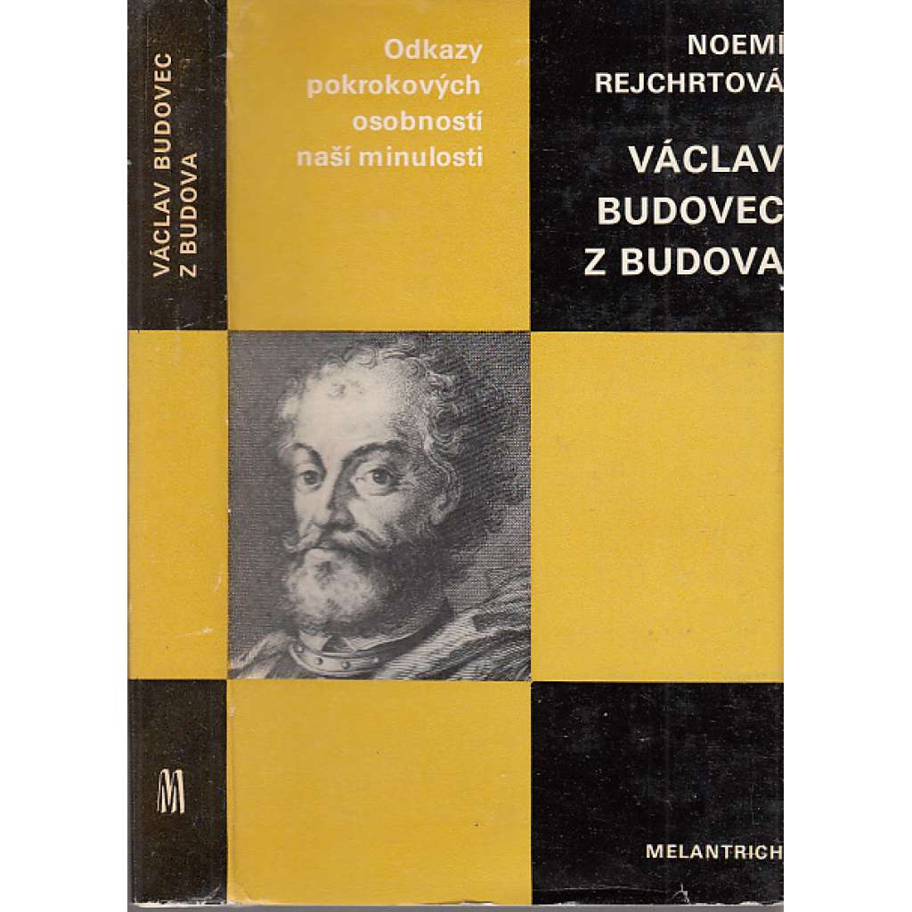 Václav Budovec z Budova (Edice Odkazy pokrokových osobností naší minulosti)