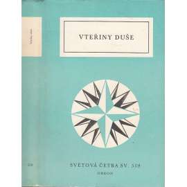Vteřiny duše - Drobná próza české secese - Světová četba, sv. 559 (Mrštík, Šlejhar, F. X. Svoboda, Opolský, Karásek ze Lvovic, Arnošt Procházka, Miloš Marten ad.)