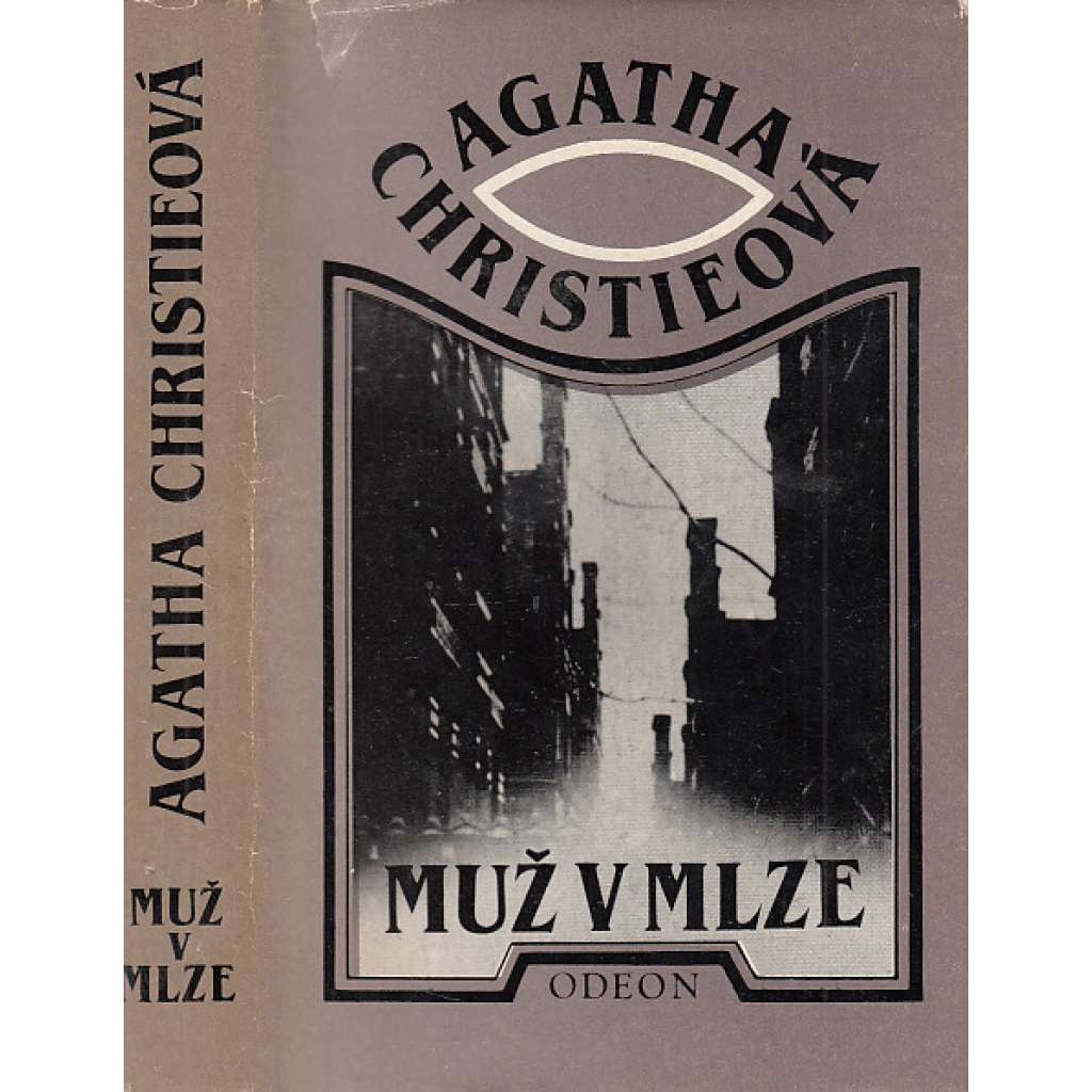 Muž v mlze (Agatha Christie - přeložil Jan Zábrana) - Hercule Poirot, Slečna Marplová, Tommy a Pentlička, P. Pyne, H.Quin)