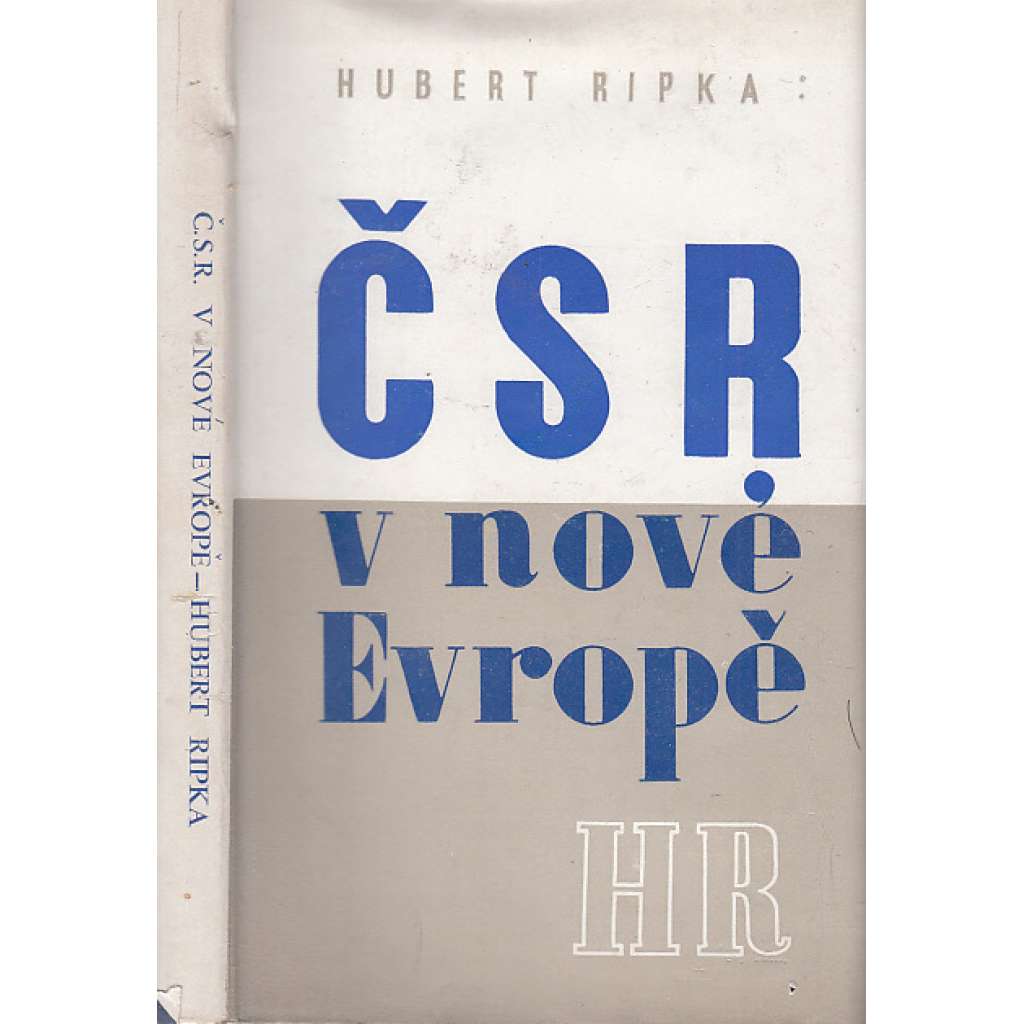 ČSR v nové Evropě (exilové vydání)