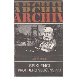 Spiklenci proti jeho veličenstvu - Omladina - Historie tzv.hnutí omladiny v Čechách