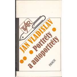 Portréty a autoportréty (eseje o spisovatelích a jejich díle - V. Havel, Jiří Kolář, Dante Alighieri, Baudelaire, Verlaine, Shakespeare aj.)