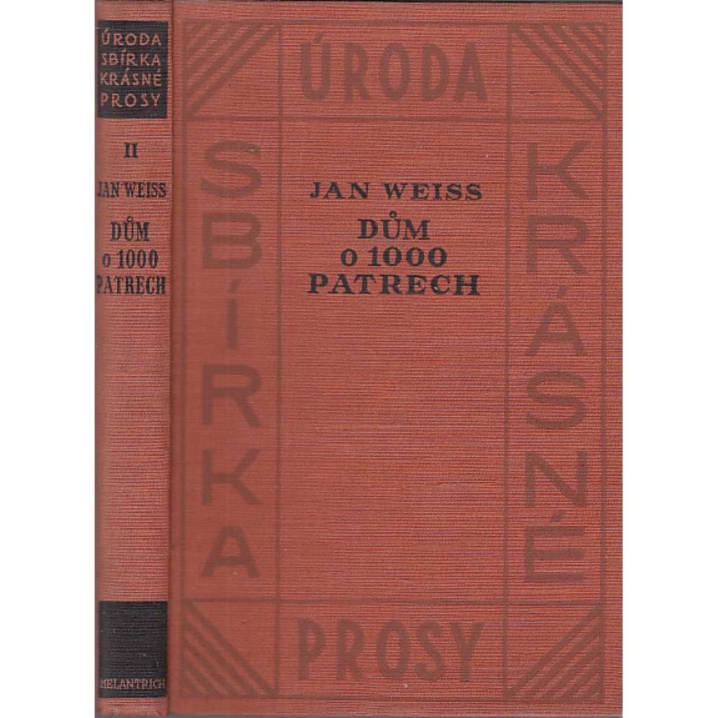 Dům o 1000 patrech (Jan Weiss, Josef Čapek)