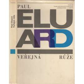 Veřejná růže - Paul Eluard koláže  Karel Teige