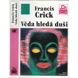 Věda hledá duši