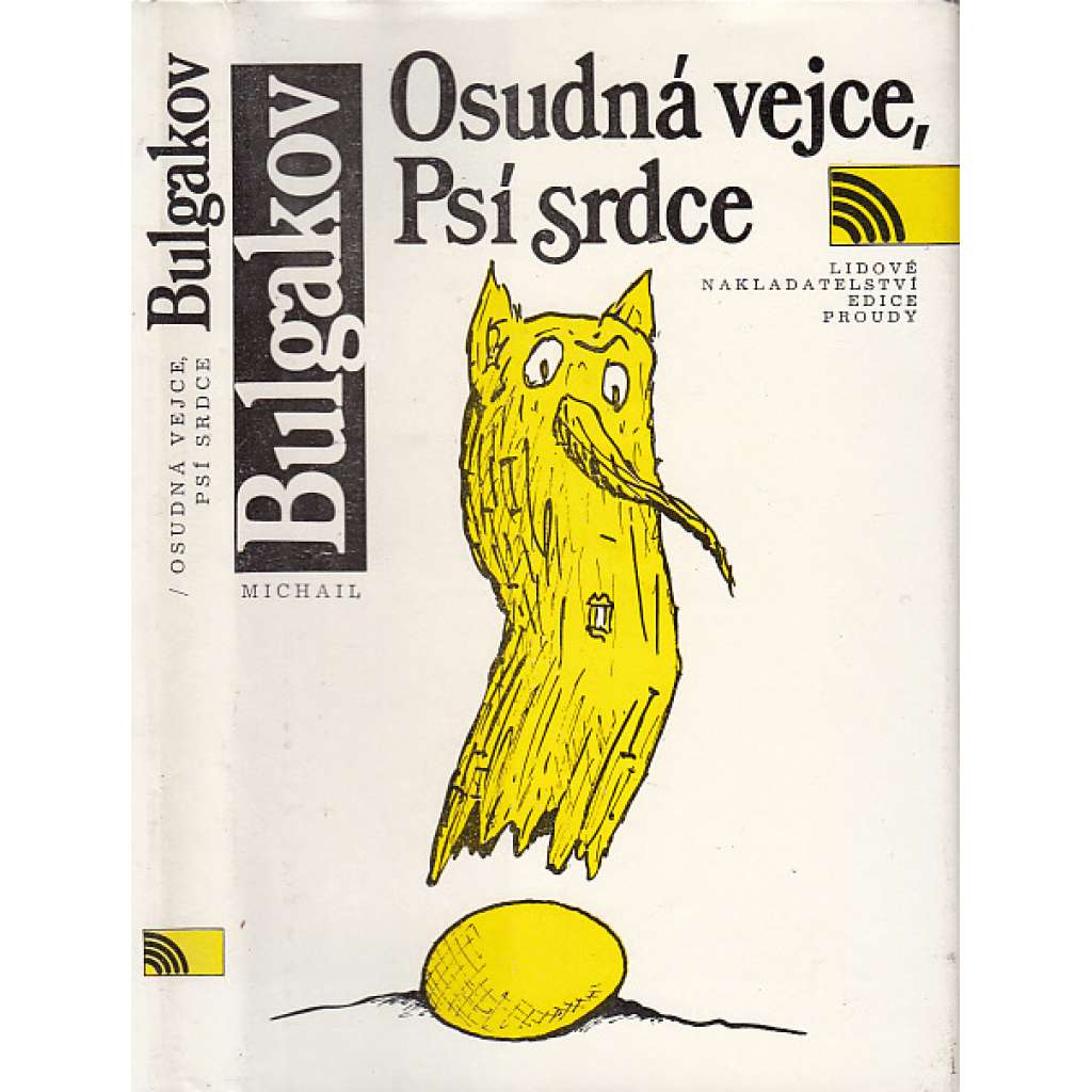 Osudná vejce / Psí srdce
