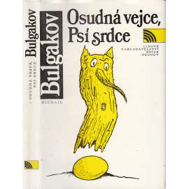 Osudná vejce / Psí srdce