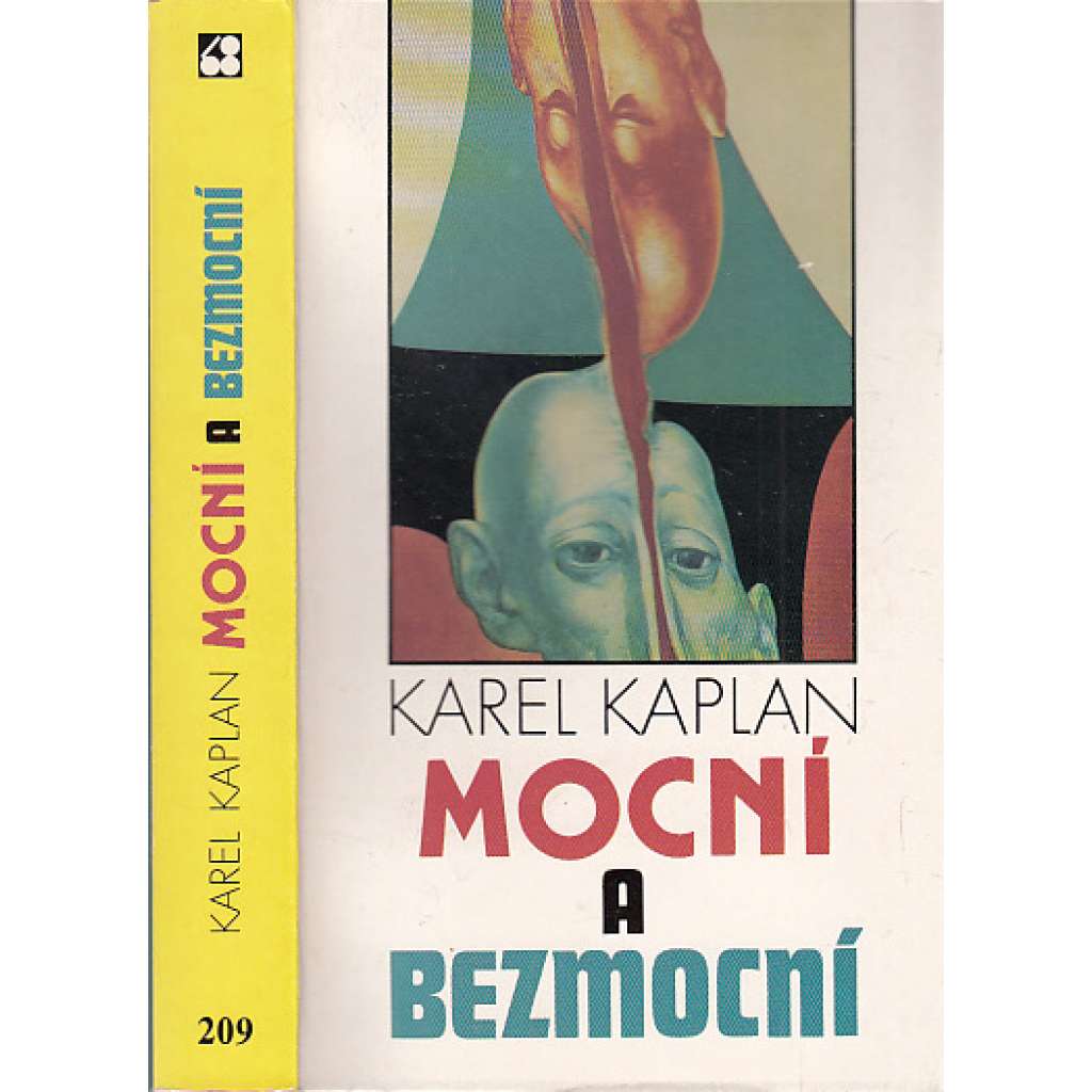 Mocní a bezmocní  (Sixty-Eight Publishers, exil)