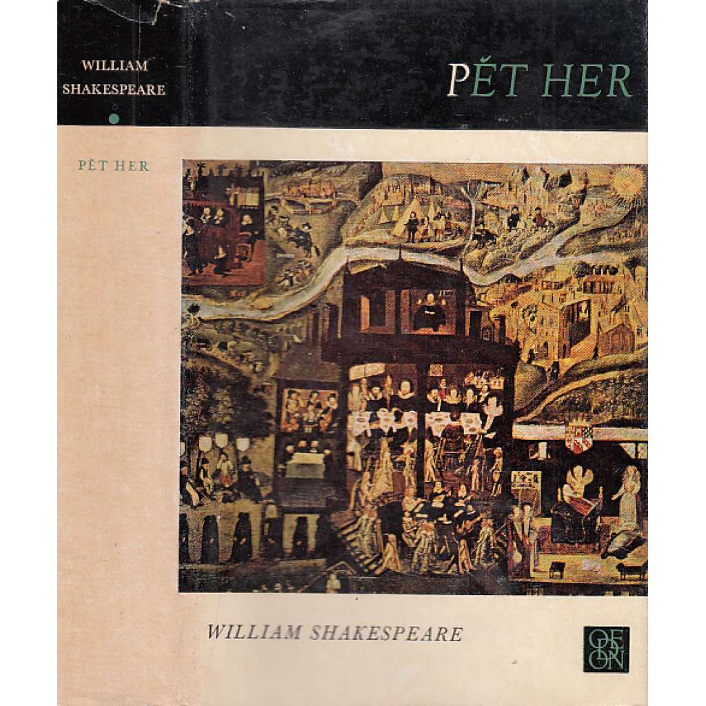 Pět her - Shakespeare - Sen noci svatojánské, Večer tříkrálový, Hamlet, Král Lear, Richard III. (edice Světová knihovna)
