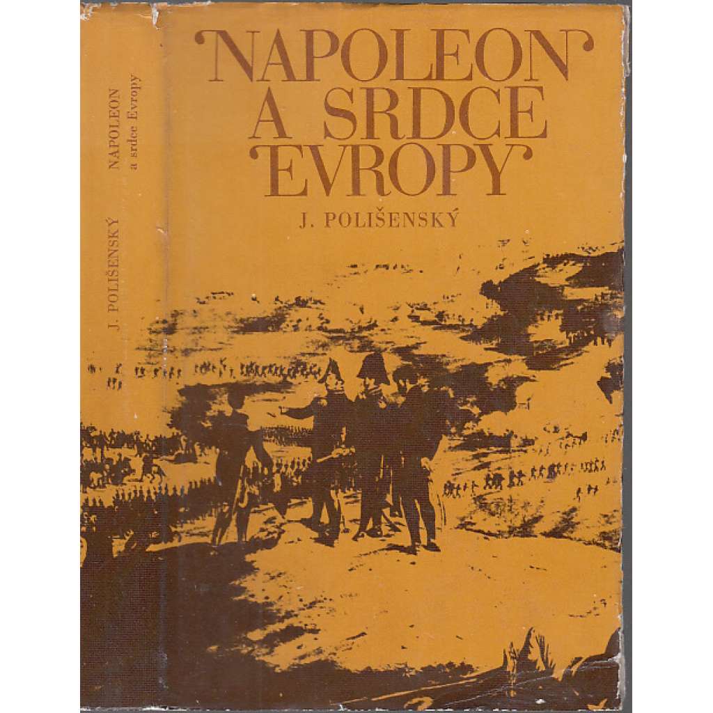 Napoleon a srdce Evropy