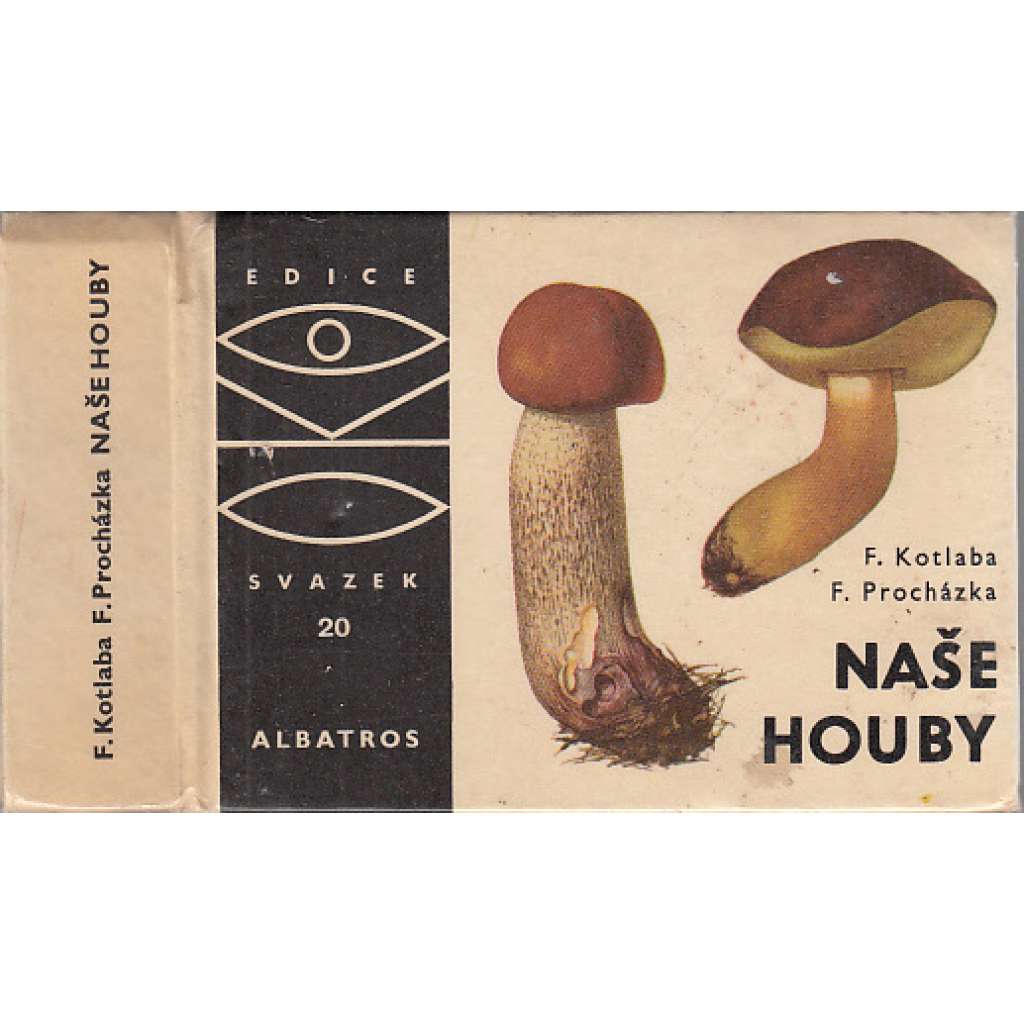 Naše houby (edice OKO sv. 20)