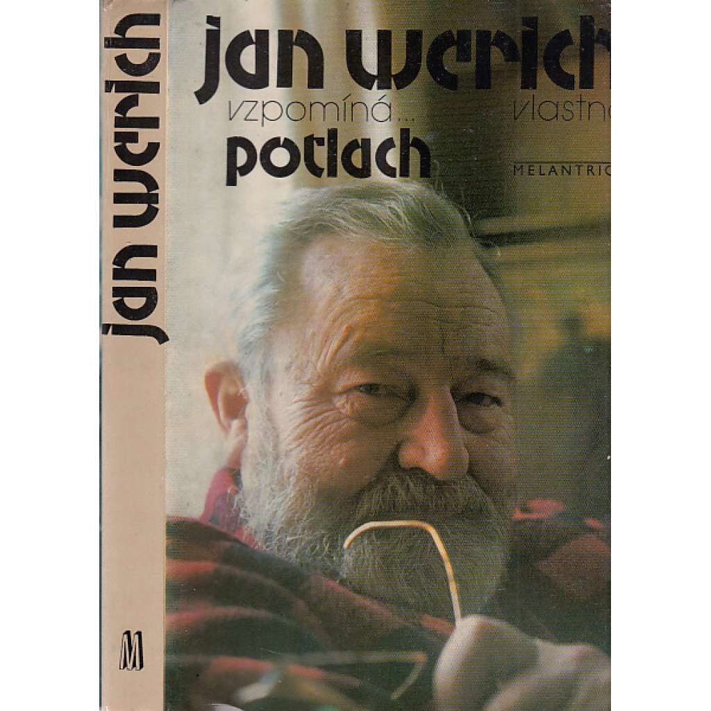 Jan Werich vzpomíná...vlastně Potlach