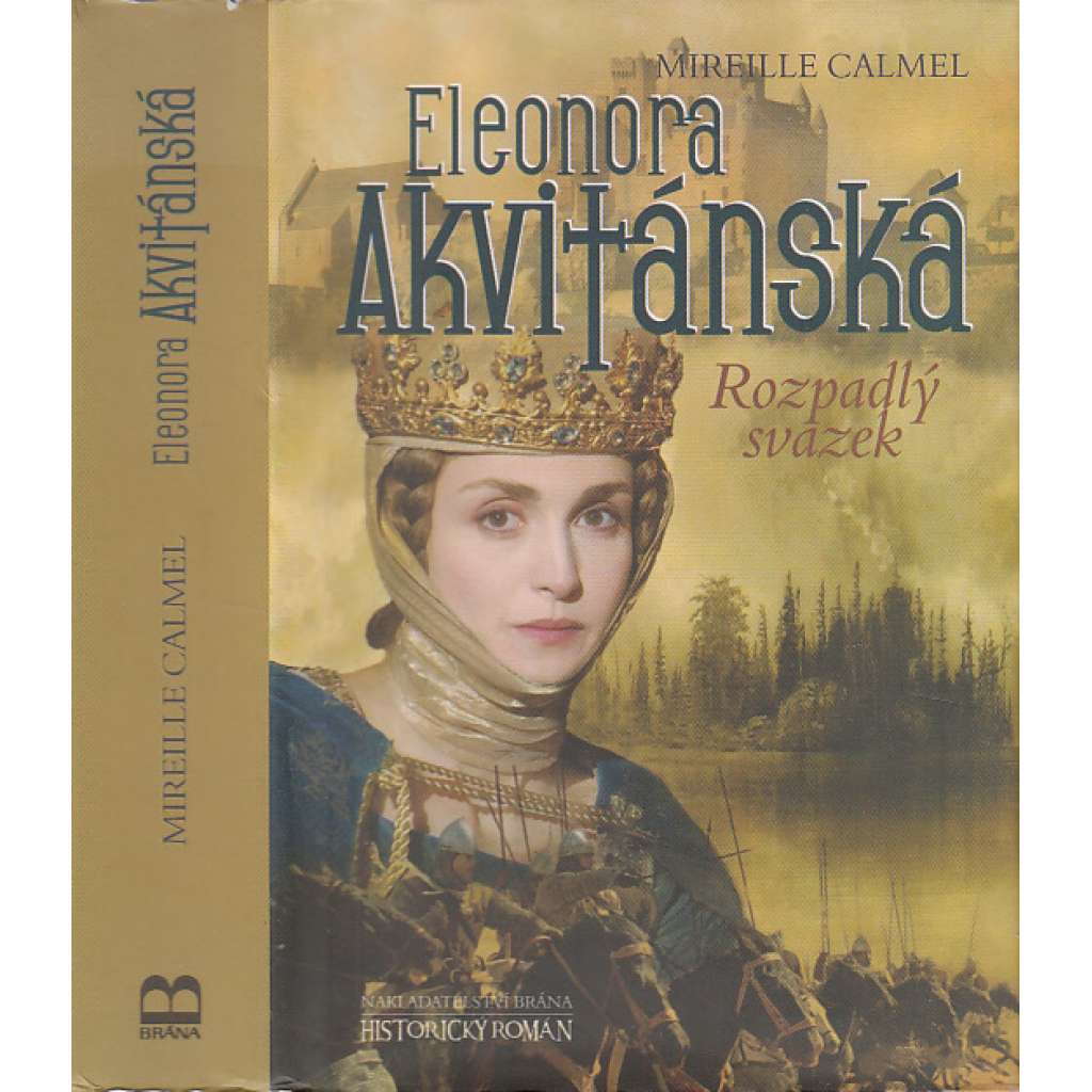 Eleonora Akvitánská. Rozpadlý svazek