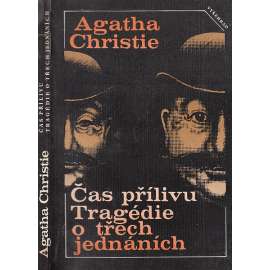 Čas přílivu. Tragédie o třech jednáních