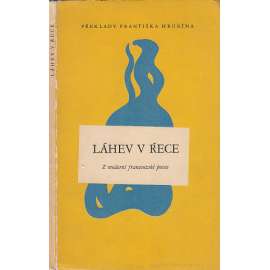 Láhev v řece - Z moderní francouzské poesie. Desnos, Emmanuel, Jouve, Prévert, Supervielle