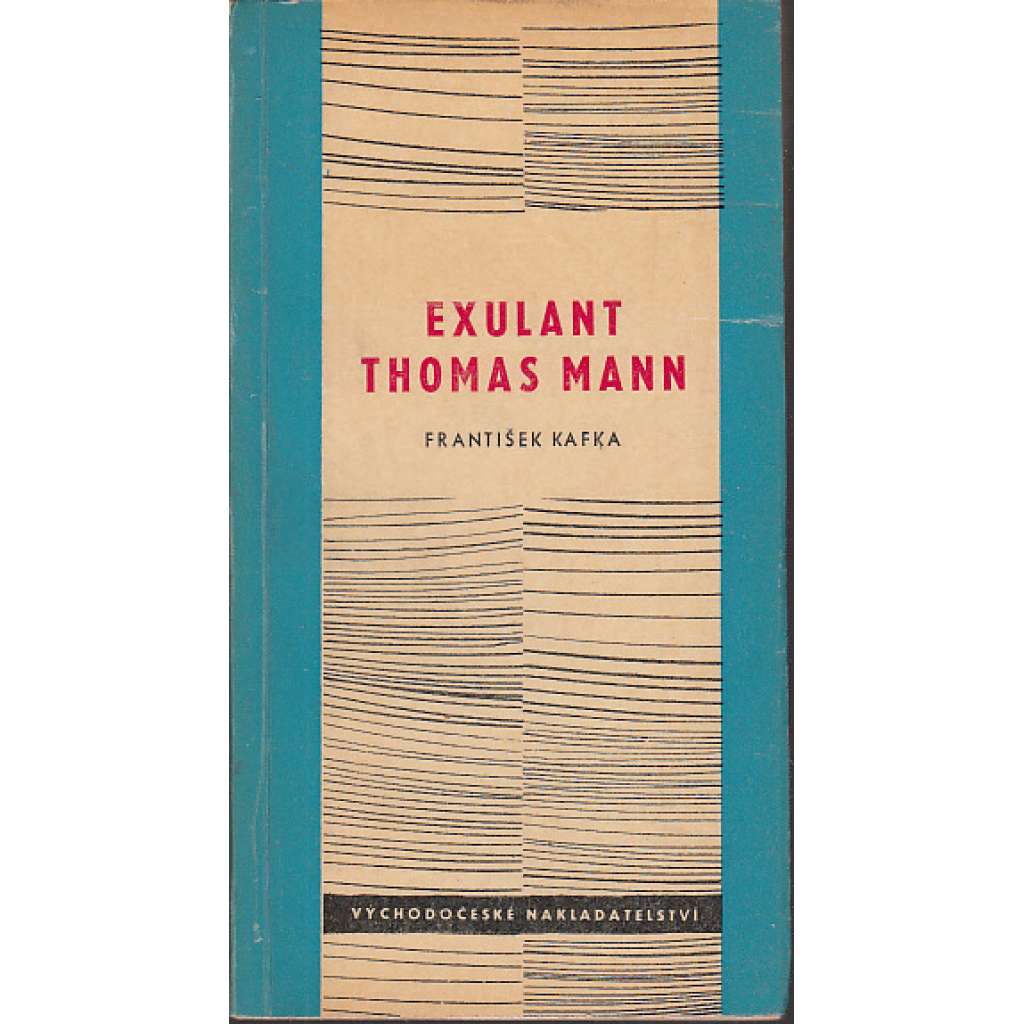 Exulant Thomas Mann